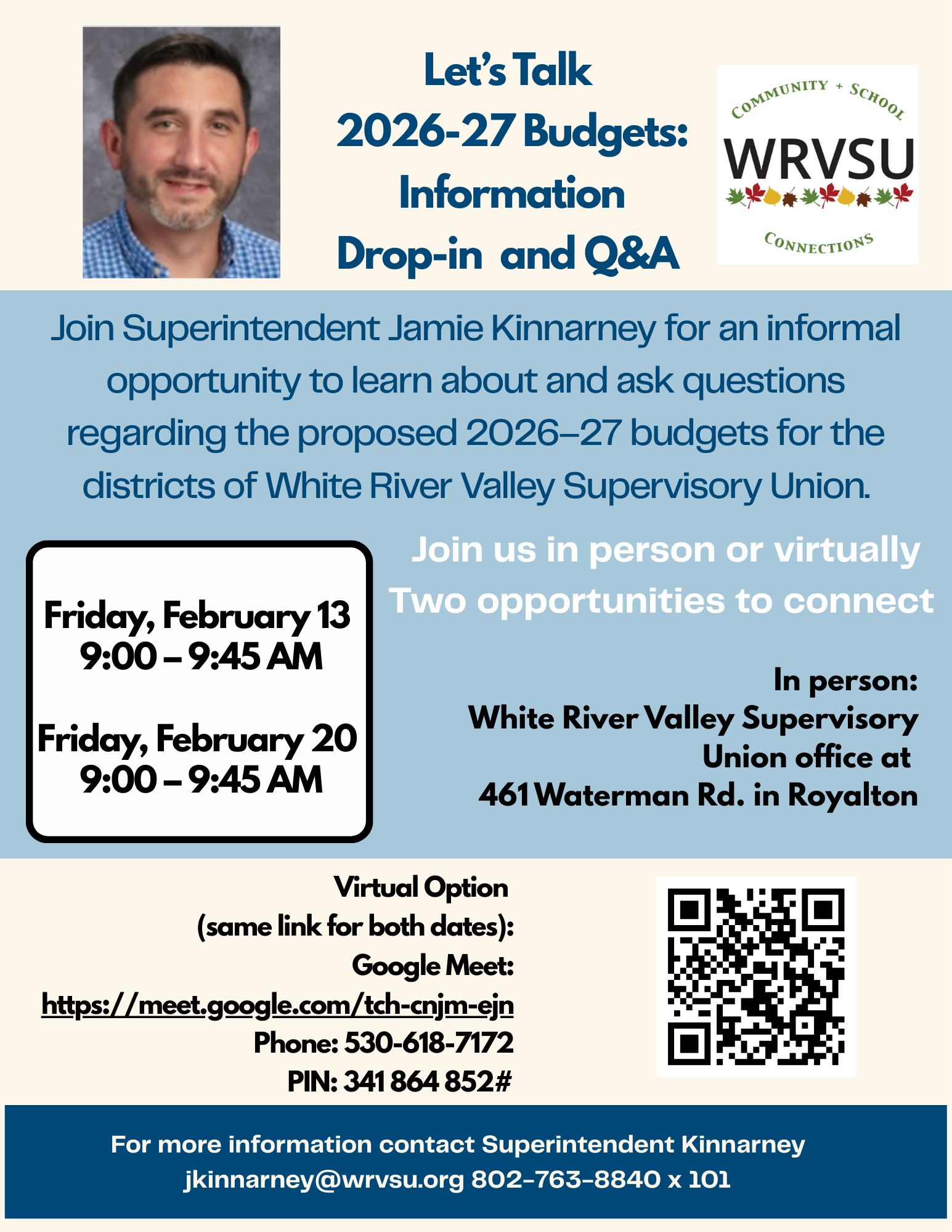 budget info 2/13 & 2/20 at WRVSU offices 9am
